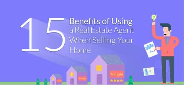 15 Benefits of Hiring A Listing Agent To Sell Your Home  (Infographic)