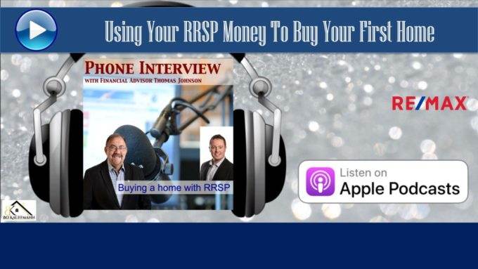 Increasing Your Down Payment with RRSP Money RRSP to increase your down payment