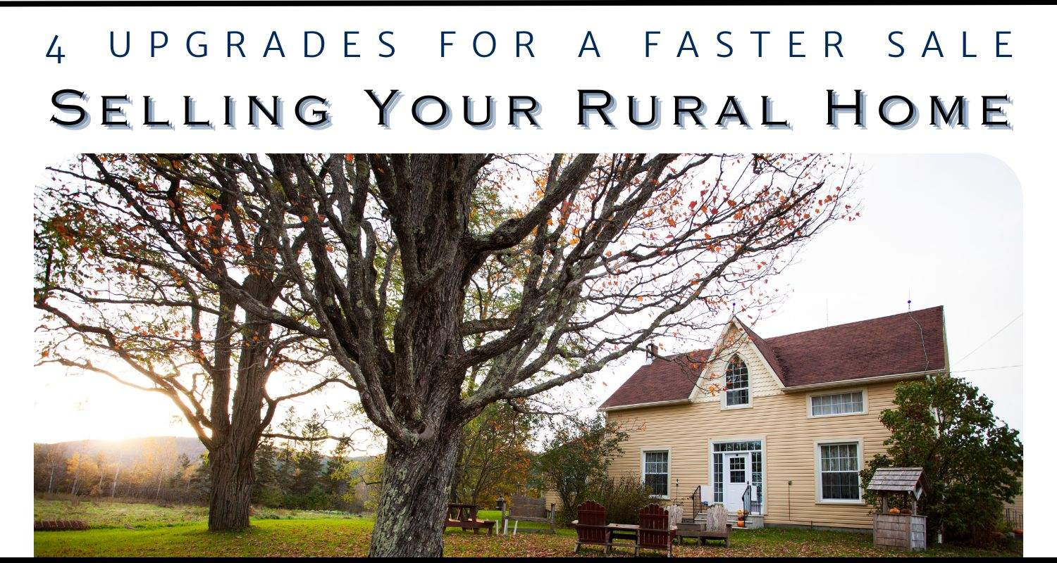 Selling Your Rural Home