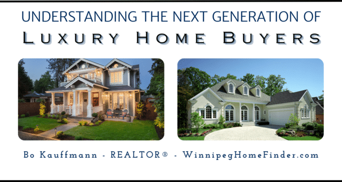 Next Generation of Luxury Home Buyers