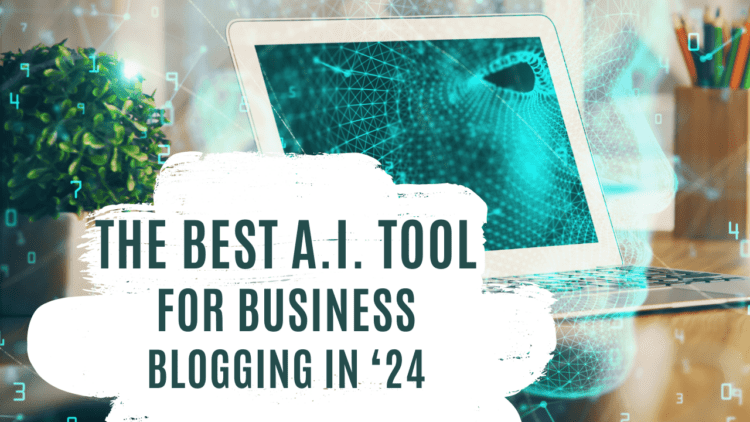 A.I. For Business Blogging